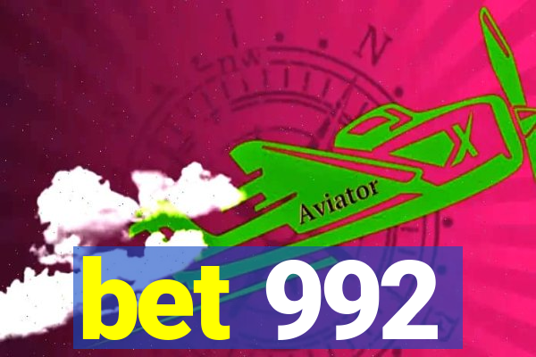 bet 992